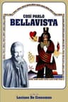Thus Spoke Bellavista