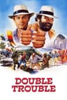 Double Trouble