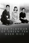 The Flavor of Green Tea Over Rice