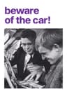 Beware of the Car!
